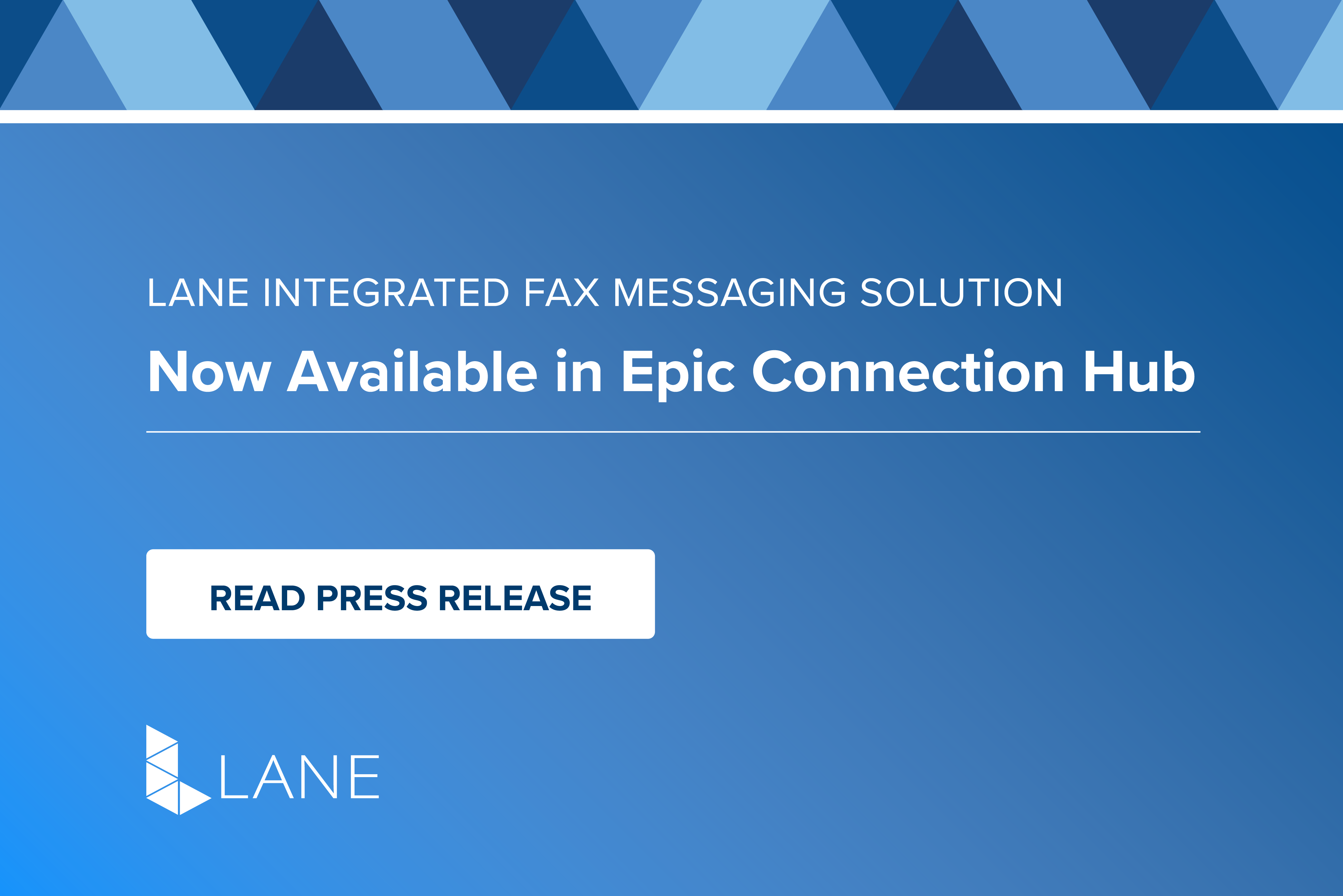 Press Release Lane’s Integrated Fax Messaging Solution Now Available